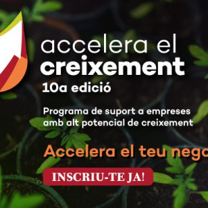 Nova edició del programa Accelera el Creixement per a PIMES