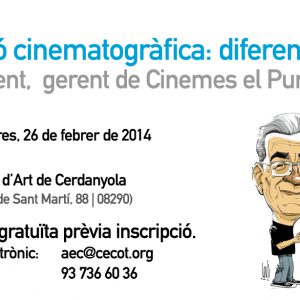 Propera Tertúlia Empresarial: Exhibició cinematogràfica, diferenciar-se o morir