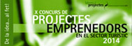 X Concurs de Projectes Emprenedors en el Sector Turístic