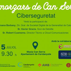 La ciberseguretat centrarà el segon Esmorzar de Can Serra