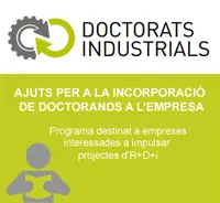 En marxa el Programa de Doctorats Industrials