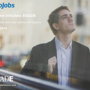 Mercat Laboral Informe Anual 2013 InfoJobs – ESADE