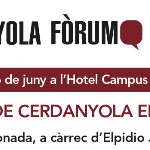 Avui té lloc la VIª edició Fòrum Cerdanyola Empresarial